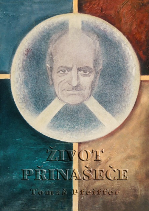 Život Přinašeče